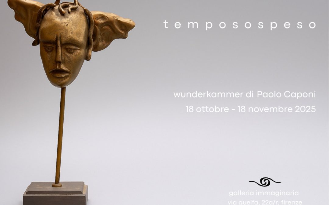 Tempo sospeso | Wunderkammer di Paolo Caponi
